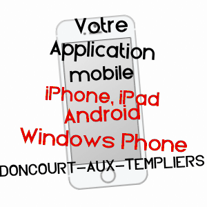 application mobile à DONCOURT-AUX-TEMPLIERS / MEUSE