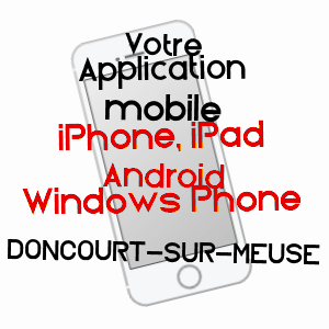 application mobile à DONCOURT-SUR-MEUSE / HAUTE-MARNE