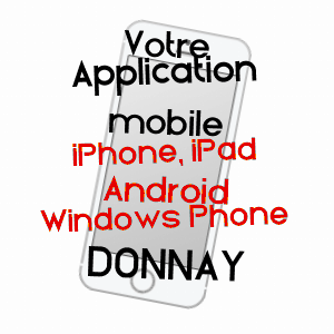application mobile à DONNAY / CALVADOS