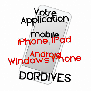 application mobile à DORDIVES / LOIRET