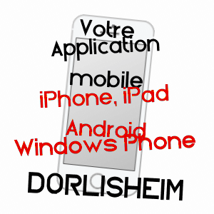 application mobile à DORLISHEIM / BAS-RHIN