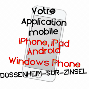 application mobile à DOSSENHEIM-SUR-ZINSEL / BAS-RHIN