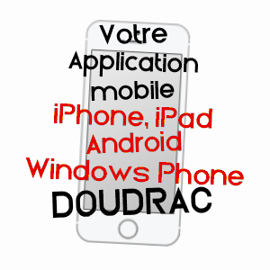 application mobile à DOUDRAC / LOT-ET-GARONNE