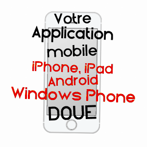 application mobile à DOUE / SEINE-ET-MARNE