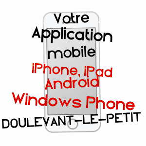 application mobile à DOULEVANT-LE-PETIT / HAUTE-MARNE