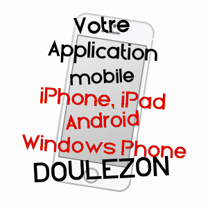 application mobile à DOULEZON / GIRONDE