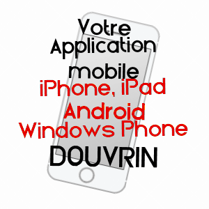 application mobile à DOUVRIN / PAS-DE-CALAIS