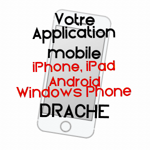 application mobile à DRACHé / INDRE-ET-LOIRE
