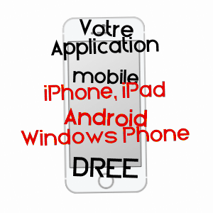 application mobile à DRéE / CôTE-D'OR
