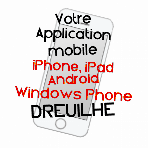 application mobile à DREUILHE / ARIèGE