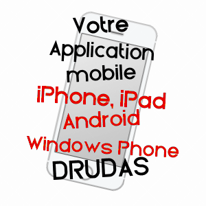 application mobile à DRUDAS / HAUTE-GARONNE