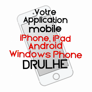 application mobile à DRULHE / AVEYRON