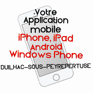 application mobile à DUILHAC-SOUS-PEYREPERTUSE / AUDE