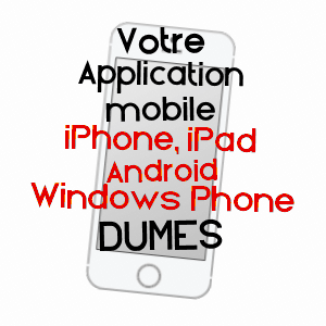 application mobile à DUMES / LANDES