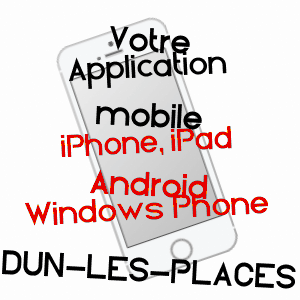 application mobile à DUN-LES-PLACES / NIèVRE