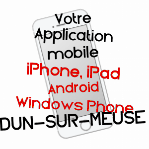 application mobile à DUN-SUR-MEUSE / MEUSE