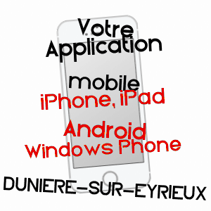 application mobile à DUNIèRE-SUR-EYRIEUX / ARDèCHE
