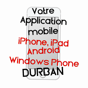 application mobile à DURBAN / GERS