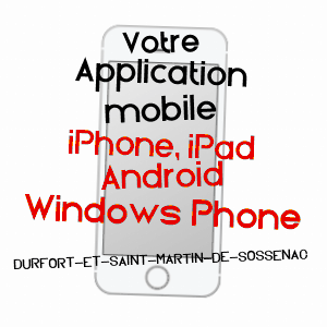 application mobile à DURFORT-ET-SAINT-MARTIN-DE-SOSSENAC / GARD