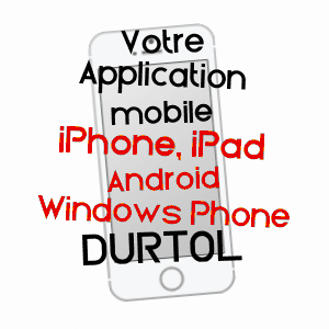 application mobile à DURTOL / PUY-DE-DôME