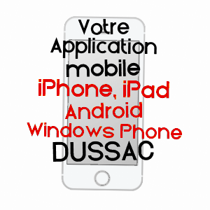 application mobile à DUSSAC / DORDOGNE