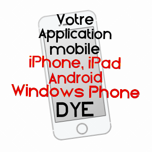 application mobile à DYé / YONNE