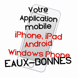 application mobile à EAUX-BONNES / PYRéNéES-ATLANTIQUES