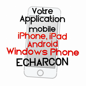 application mobile à ECHARCON / ESSONNE