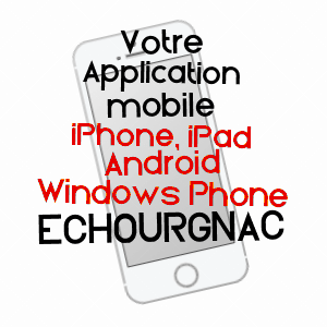application mobile à ECHOURGNAC / DORDOGNE