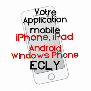 application mobile à ECLY / ARDENNES