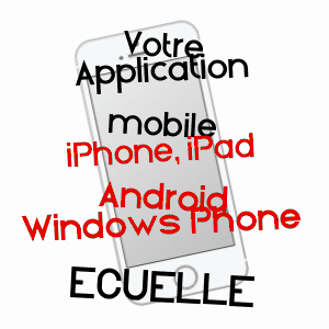 application mobile à ECUELLE / HAUTE-SAôNE