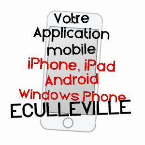 application mobile à ECULLEVILLE / MANCHE