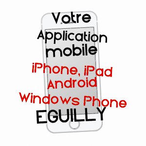 application mobile à EGUILLY / CôTE-D'OR