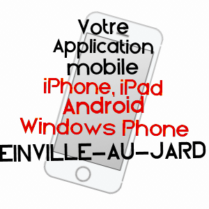 application mobile à EINVILLE-AU-JARD / MEURTHE-ET-MOSELLE