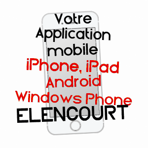 application mobile à ELENCOURT / OISE