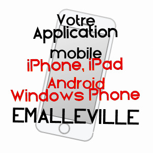 application mobile à EMALLEVILLE / EURE