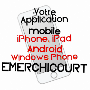 application mobile à EMERCHICOURT / NORD