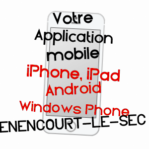 application mobile à ENENCOURT-LE-SEC / OISE
