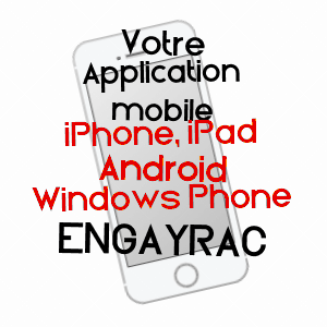 application mobile à ENGAYRAC / LOT-ET-GARONNE