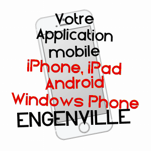 application mobile à ENGENVILLE / LOIRET