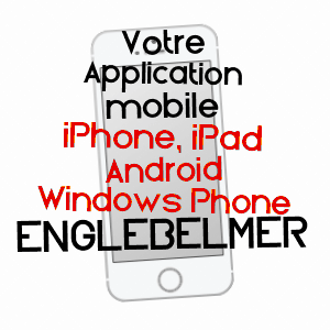 application mobile à ENGLEBELMER / SOMME