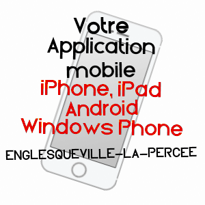 application mobile à ENGLESQUEVILLE-LA-PERCéE / CALVADOS