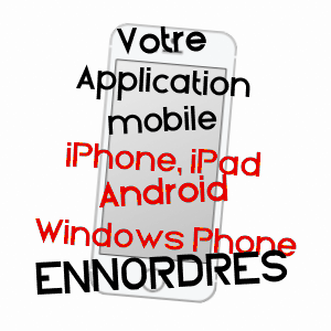 application mobile à ENNORDRES / CHER