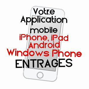 application mobile à ENTRAGES / ALPES-DE-HAUTE-PROVENCE