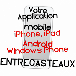 application mobile à ENTRECASTEAUX / VAR