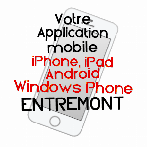 application mobile à ENTREMONT / HAUTE-SAVOIE