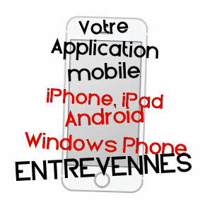 application mobile à ENTREVENNES / ALPES-DE-HAUTE-PROVENCE