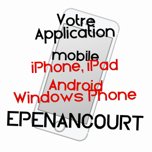 application mobile à EPéNANCOURT / SOMME