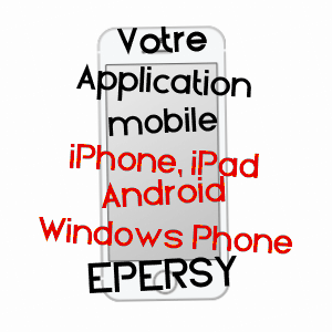 application mobile à EPERSY / SAVOIE