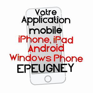 application mobile à EPEUGNEY / DOUBS